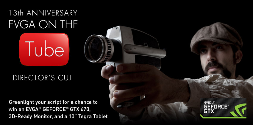 EVGA 13th Anniversary Youtube Contest!