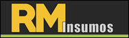 RM INSUMOS RM INSUMOS
