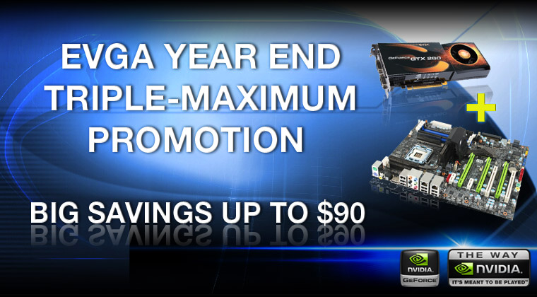 EVGA Maximum GeForce PLUS Promotion