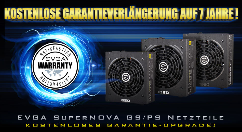 EVGA SuperNOVA GS/PS Power Supply – FREE Warranty Upgrade!