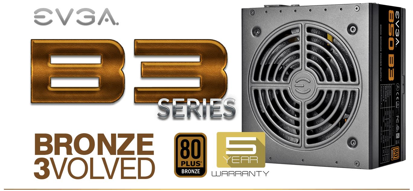 EVGA B3 Series Power Supplies