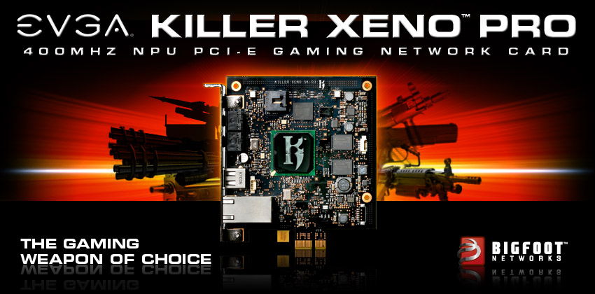 EVGA Killer Xeno Pro