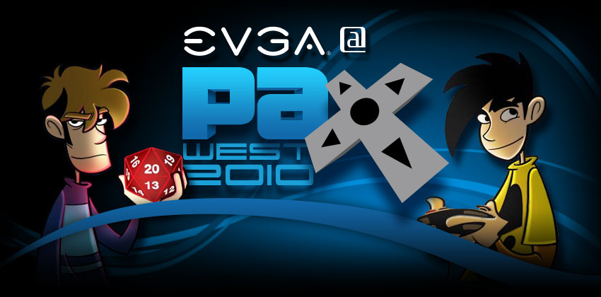 See EVGA at PAX West 2010