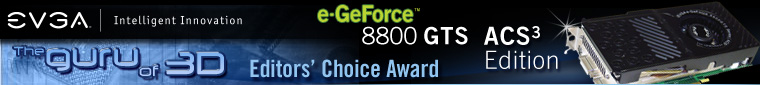 EVGA won The guru of 3D's editors choice award