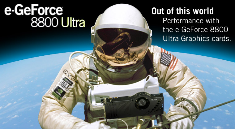 EVGA e-GeForce 8800 Ultra 