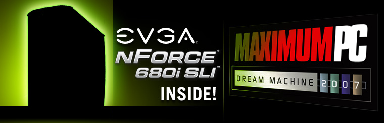 EVGA in MAMIMUM PC DREAM MACHINE