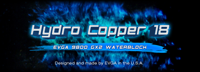 EVGA Hydro Copper 18 9800GX2 Block