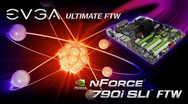 EVGA nForce 790i SLI FTW