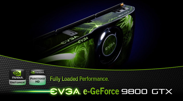 EVGA 9800GTX