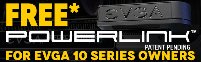 FREE EVGA Power Link Promotion