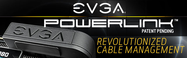 EVGA PowerLink™