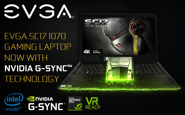 EVGA SC17 1070 G-SYNC Gaming Laptop