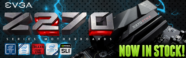 EVGA Z270 Series Motherboards