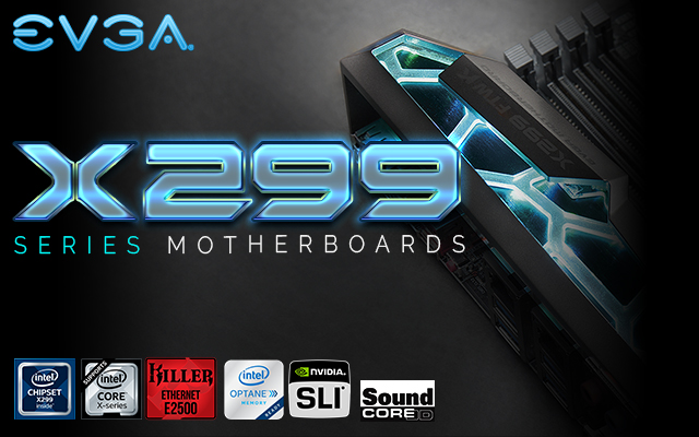 EVGA X299 Series Motherboards