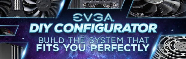 EVGA DIY Configurator