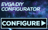 EVGA DIY Configurator - Configure