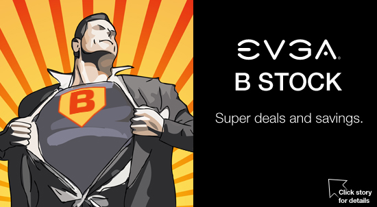 EVGA is now selling B-Stock product at a reduced cost!