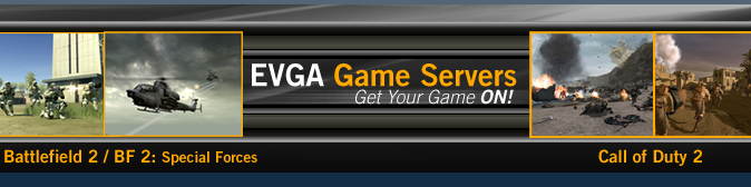 EVGA Game Servers - Get Your Game On!