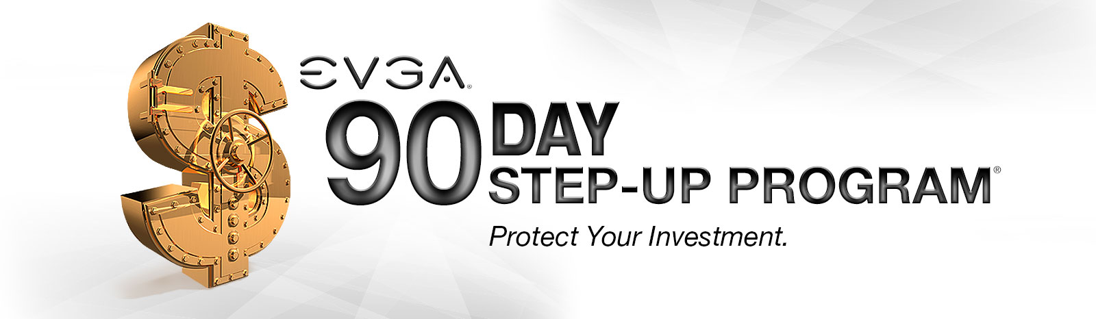 EVGA 90 Day Step-Up Program